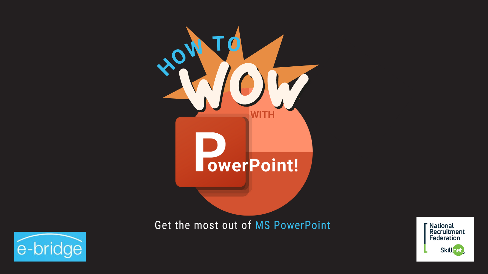 How to WOW with PowerPoint – Online Training course – National ...